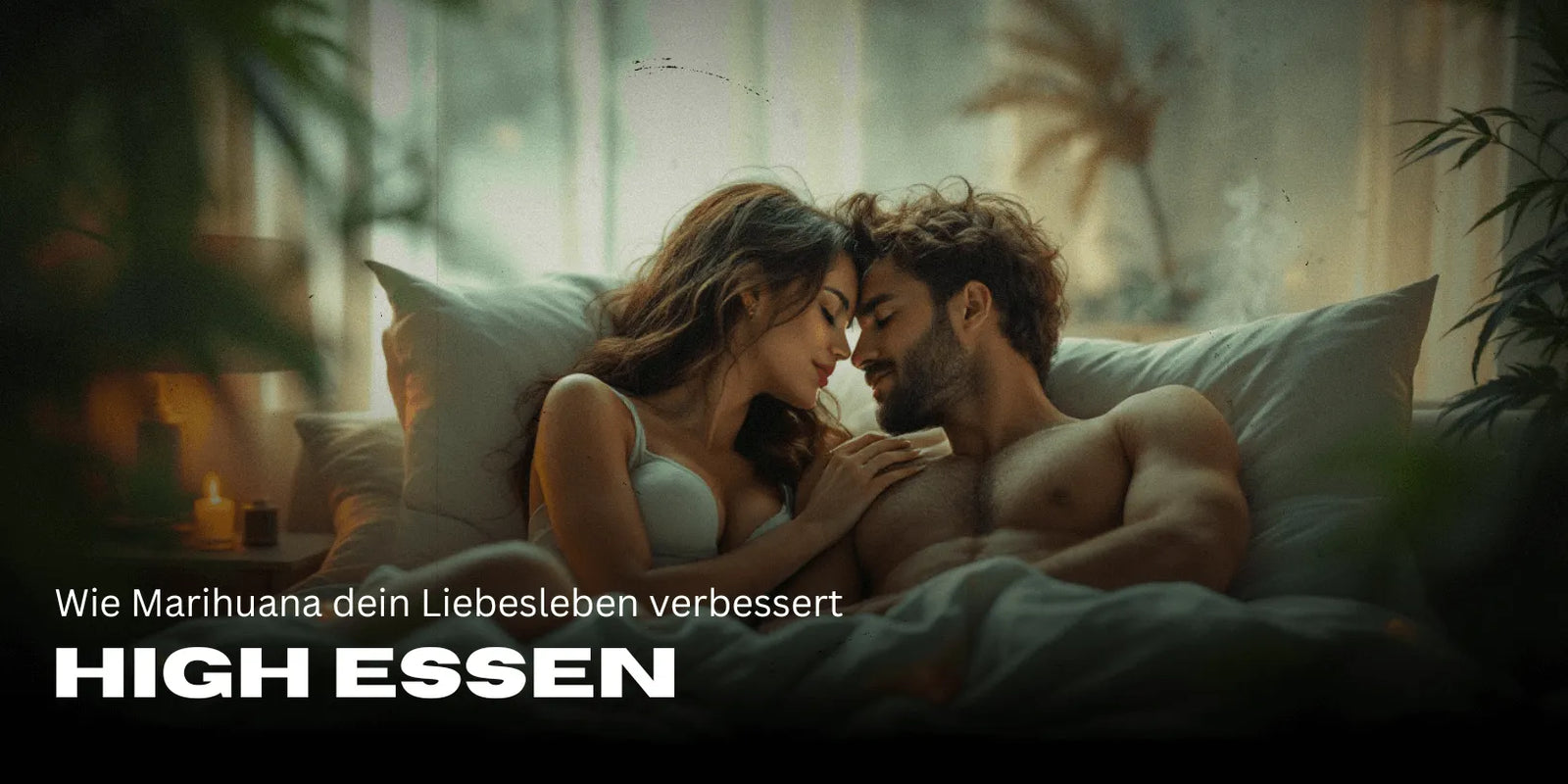 Canabis și sex: Cum îți poate îmbunătăți marijuana viața amoroasă - Smagro GmbH